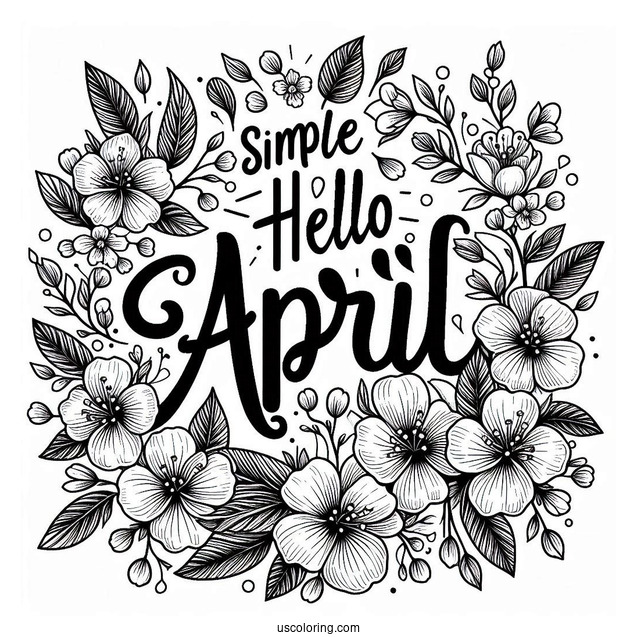 Hello April Coloring Page Words Over Blooming Flowers