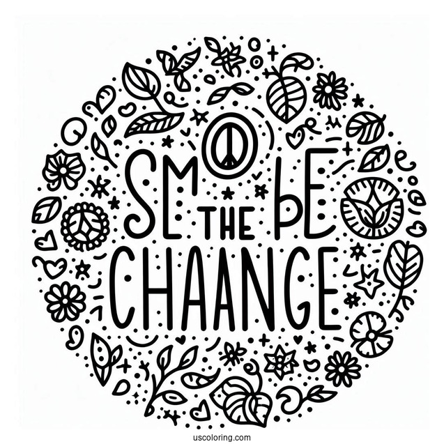 Be The Change Words Surrounded By Peace Coloring Page