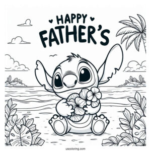 Stitch Holding Up A Father's Day Coloring Page Of Greeting At The Beach For Kids