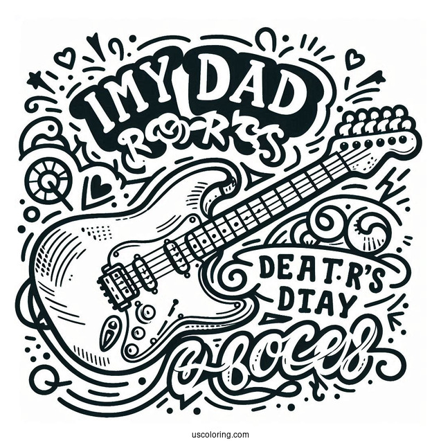 Father's Day Coloring Page Of My Dad Rocks Text With Electric Guitar