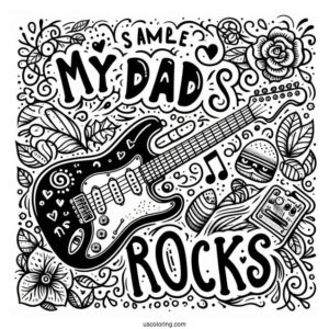 Father's Day Coloring Page Of My Dad Rocks Text With Electric Guitar