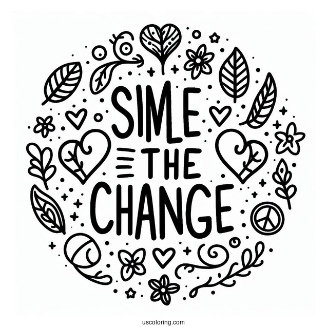 Be The Change Words Surrounded By Peace Coloring Page