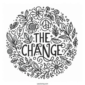 Be The Change Words Surrounded By Peace Coloring Page